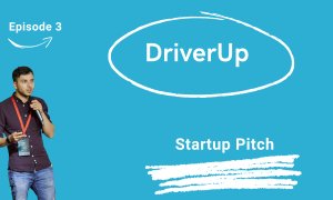 Startup Pitch: DriverUp, soluție românească pentru transportul de marfă din UK