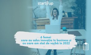 6 femei care au adus inovația în business și cu care am stat de vorbă în 2022