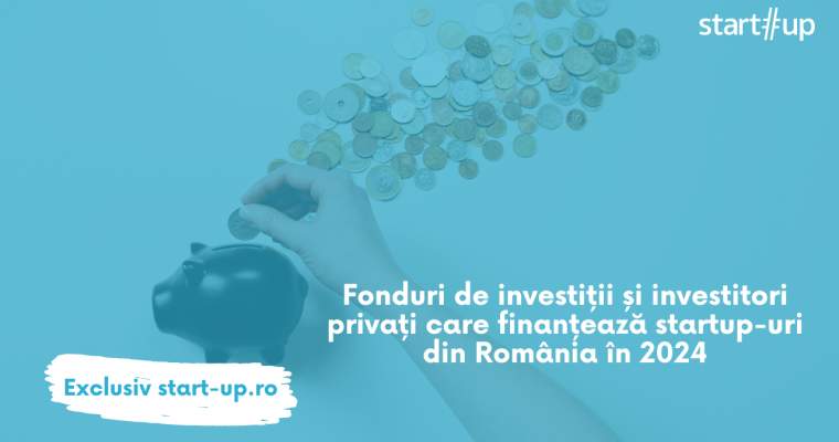 Investiții în startups 2024: fonduri de investiții și investitori