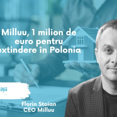Platforma imobiliară Milluu, investiție de 1 mil. de EUR și extindere în Polonia