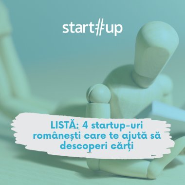 LISTĂ: 4 startup-uri românești care te ajută să descoperi cărți