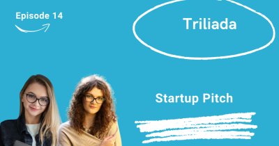 Startup Pitch: Triliada, platforma ce îi ajută pe elevi să facă alegeri mai bune