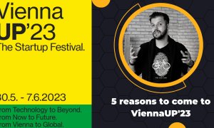 5 reasons for entrepreneurs and investors to come to ViennaUP’23