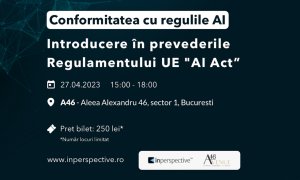 Workshop: introducere în prevederile Regulamentului UE "AI Act"