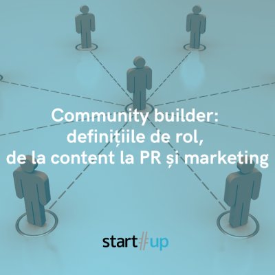 Dincolo de „hype”: ce este și cum îmbină un community builder PR și marketing