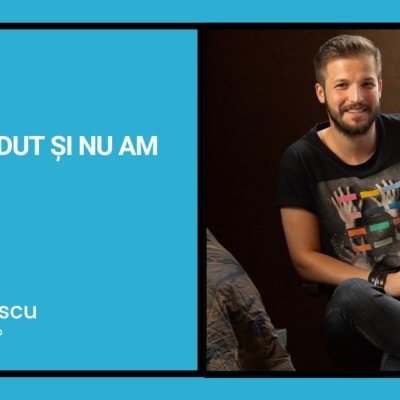 Ce am pierdut și nu am știut