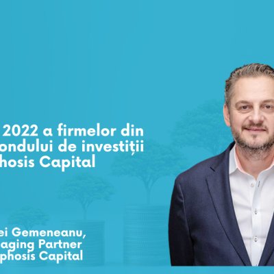 Cum au evoluat în 2022 afacerile din portofoliul Morphosis Capital Fund I