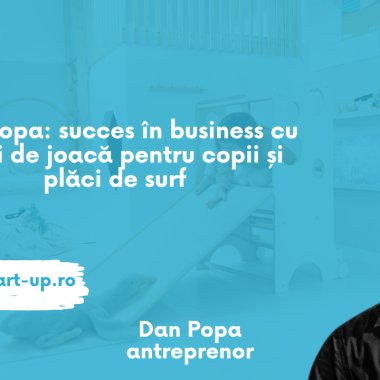 Dan Popa: succes cu stații de joacă pentru copii și plăci de surf electrice