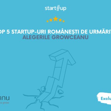 Top 5 startup-uri românești de urmărit în 2023, alegerile Growceanu