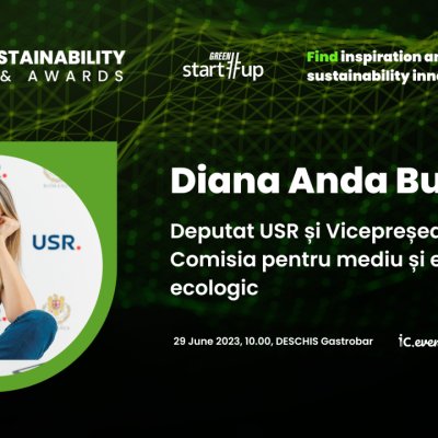 Diana Buzoianu, Deputat USR, vine pe 29 iunie la Green Start-Up Sustainability Forum & Awards