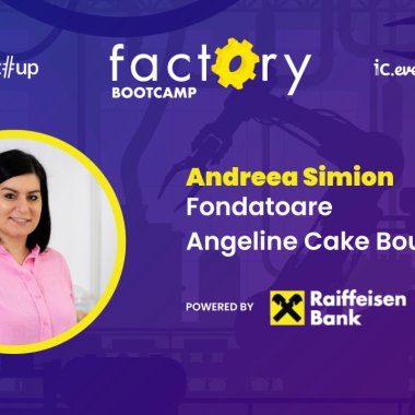 Afli la Factory Bootcamp succesul de la alumni: Andreea Simion - Angeline Cake