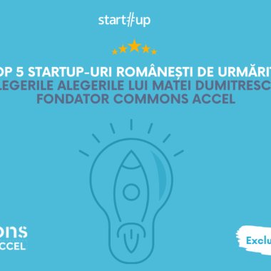 Top 5 startup-uri pe care să le urmărești, alegerile lui Matei Dumitrescu