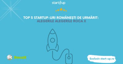 Top 5 startup-uri românești pe care să le urmărești, alegerile RocaX 