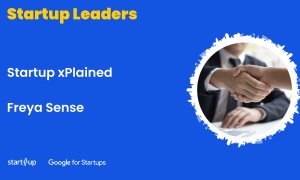 Startup xPlained - ce face Freya Sense și cum ajută departamentele de HR