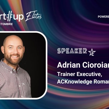 Ce poți învăța despre vânzări de la Adrian Cioroianu la Startup Elites 2023