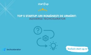 Top 5 startup-uri românești, alegerile Techcelerator 