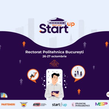 Start Your StartUP, eveniment de antreprenori organizat de Politehnica București
