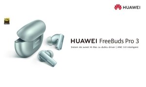 Huawei FreeBuds Pro 3 e noua generație de căști mici și cu izolare fonică