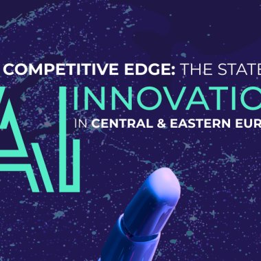 Cum poate inteligența artificială să schimbe fața Europei Centrale și de Est