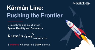 SeedBlink supports spacetech and mobilitytech startups in Karman Line contest