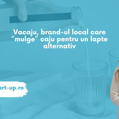 Vacaju, brand-ul local care ”mulge” caju pentru un lapte alternativ