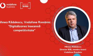 Mihnea Rădulescu, Vodafone România: ”Digitalizarea înseamnă competitivitate”