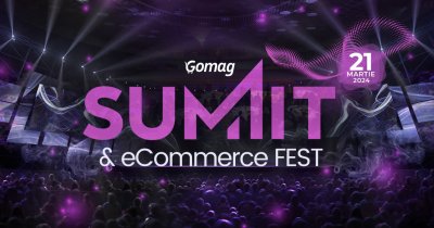 Gomag Summit așteaptă peste 400 de participanți pe 21 martie