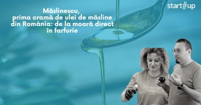 Măslinescu, prima cramă de ulei de măsline din România
