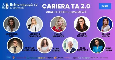 Cariera ta 2.0:  conferință dedicată reinventării profesionale în România