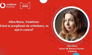 Alina Baciu, Vodafone - „Când te pregătești de schimbare, tu ești în control”