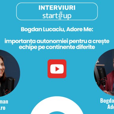 Bogdan Lucaciu, Adore Me: Cum coordonezi echipe de pe continente diferite