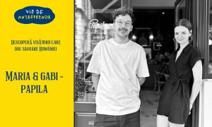 PAPILA: antreprenorii care au făcut business din deviza ”nicio masă fără supă”