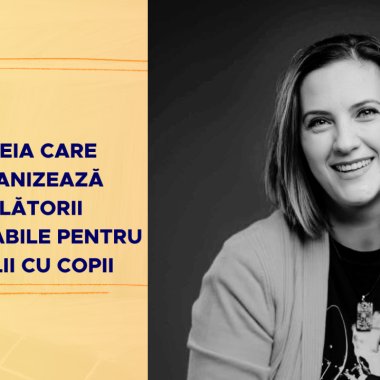 Femeia care organizează călătorii memorabile pentru familii cu copii