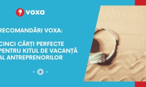 Recomandări Voxa: 5 cărți perfecte pentru kitul de vacanță al antreprenorilor