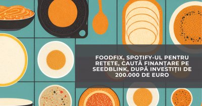 FoodFix, Spotify-ul pentru rețete, caută finanțare pe Seedblink