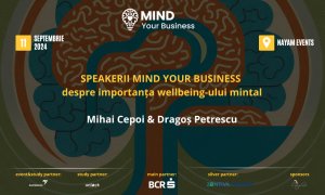 Speakerii Mind your Business despre importanța wellbeing-ului mintal