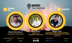 Matei Stănculescu, Mihai Bran și Magor Csibi - speakeri la Mind your Business