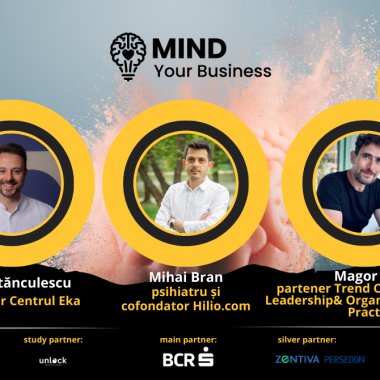 Matei Stănculescu, Mihai Bran și Magor Csibi - speakeri la Mind your Business