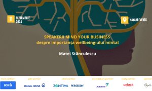 Speakerii Mind your Business despre importanța wellbeing-ului mintal