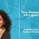 Radhika Dutt: four diseases that can kill a good product for your company