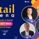 Evenimentul retailului românesc: retailArena 2024: program, speakeri și teme