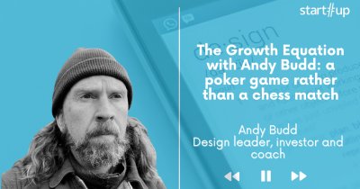 The Growth Equation with Andy Budd: a poker game rather than a chess match