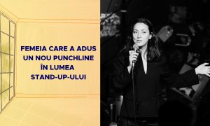 Femeia care a adus un nou punchline în lumea stand-up-ului