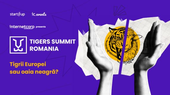 Tigers Summit 2025 pe 15 aprilie: cine este România? Unicorni sau servicii?