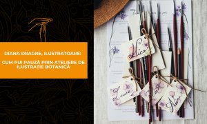 Diana Dragne, ilustratoare: la atelierele de ilustrație botanică nu e burnout