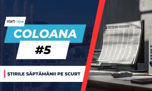 Coloana #5 - Știrile săptămânii: antreprenoriat, tehnologie și plăți digitale