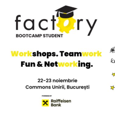 Factory Bootcamp Student, bootcamp gratuit: cine te învață să faci o afacere