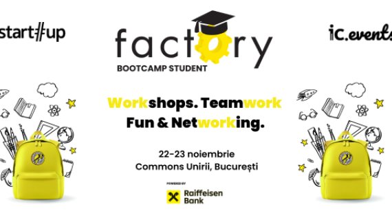 Factory Bootcamp Student, bootcamp gratuit: cine te învață să faci o afacere