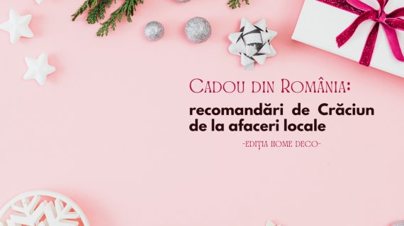 Cadou din România: recomandări de Crăciun, afaceri locale bijuterii&fashion