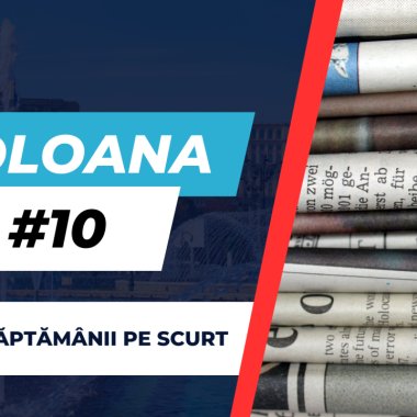 Coloana #10 - Ce trebuie să știi săptămâna asta din afaceri și tehnologie